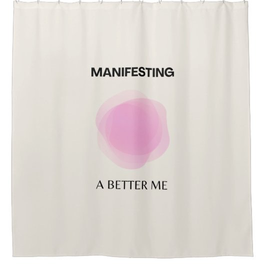 Manifest, Manifest, Positief Spiritueel Douchegordijn (Voorkant)