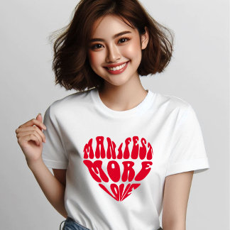 Manifest Meer Liefde Quote Tri-Blend Shirt