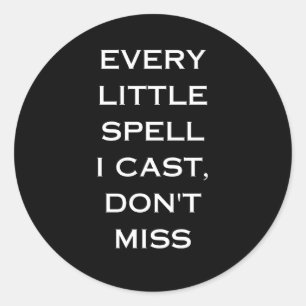 Manifestatie Magie Zwarte Citaat, Minimalistisch O Ronde Sticker