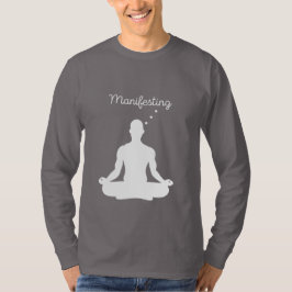 Manifesteren van visuele meditatie voor positieve  t-shirt