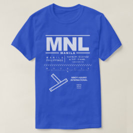 Manila Ninoy Aquino Int'l Airport MNL T-shirt