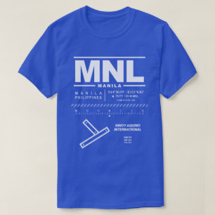 Manila Ninoy Aquino Int'l Airport MNL T-shirt