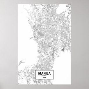 Manilla, Filipijnen (zwart op wit) Poster