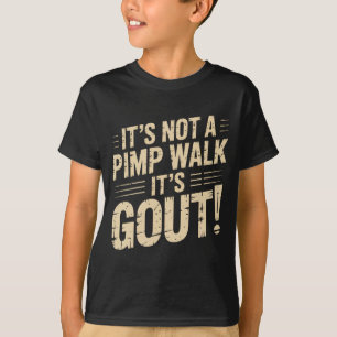 Mannelijk Niet Een Wandeling Jicht Grappige Oude M T-shirt