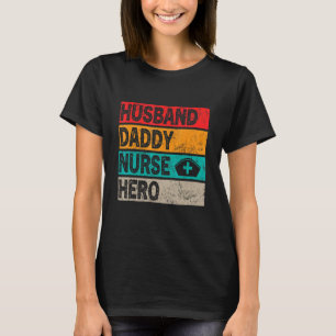 Mannelijk Retro Echtgenoot Vader Verpleegster Held T-shirt