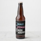 Mannelijk Vrouw niet boven! Grappige transgender h Bier Etiket (Voorkant)