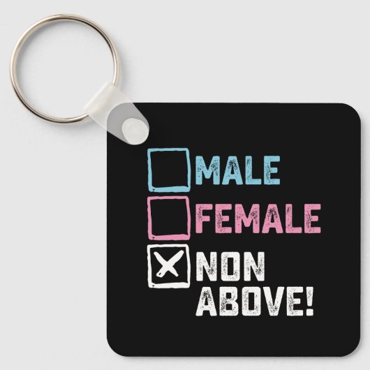 Mannelijk Vrouwelijk Niet Boven! Grappig Transgend Sleutelhanger (Voorkant)