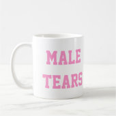 Mannelijke tranen Ironic Misandry Roze Koffiemok (Links)