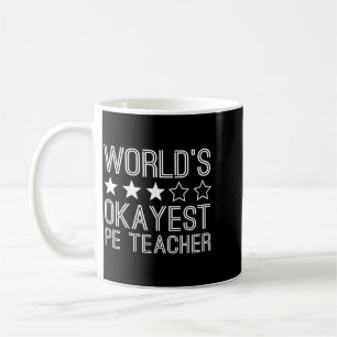 Mannelijke Wereld Okayste Pe Docent Grappige Pe Do Koffiemok
