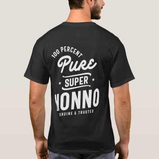Mannen 100 % zuivere Super Nonno Gift T-shirt (Achterkant)