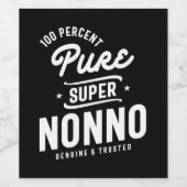 Mannen 100 % zuivere Super Nonno Gift Wijn Etiket (Enkel label)