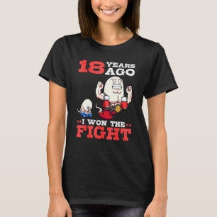 Mannen 18 jaar geleden won ik het gevecht 18e verj t-shirt