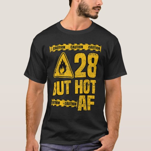 Mannen 28e verjaardag 28 jaar, maar hot Af Funny M T-shirt (Voorkant)