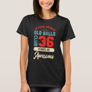 Mannen 36e zestiende zondagsklub 36 jaar oud t-shirt
