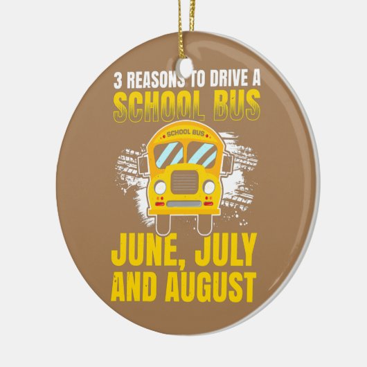 Mannen 3 Goede redenen om een schoolbus te besture Keramisch Ornament (Links)