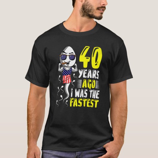 Mannen 40 jaar geleden was ik de snelste 40ste ver t-shirt (Voorkant)