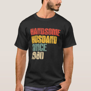 Mannen 43e weddenschap Jubileum voor Him Handsome T-shirt