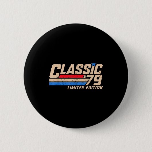 Mannen 47 Oud 1979 Klassieker '79 Ronde Button 5,7 Cm (Voorkant)