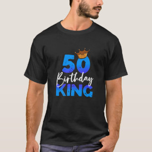 Mannen 50e verjaardag koning kroon cadeau voor zij t-shirt