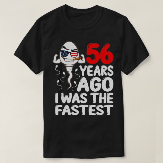 Mannen 56 jaar geleden was ik de snelste 56e verja t-shirt (Design voorkant)