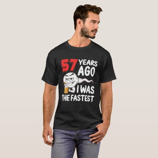 Mannen 57e verjaardag gag sperm. 57 jaar Geweldige T-shirt (Voorkant volledig)
