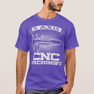 Mannen 5 As CNC Machinist Engineering GCode T-shirt