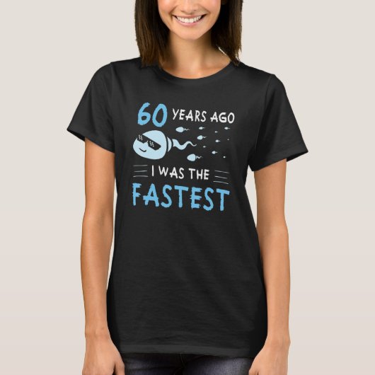 Mannen 60 jaar geleden was ik de snelste verjaarda t-shirt (Voorkant)