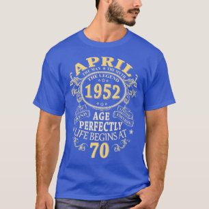 Mannen 70 jaar oude geschenken april 1952 Man Myth T-shirt