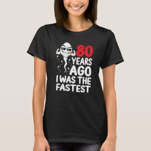 Mannen 80e verjaardag Gag Dress 80 jaar geleden wa T-shirt
