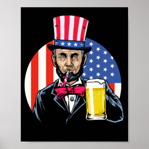 Mannen Abe Lincoln Drinkt Bier Grappig 4 juli Poster