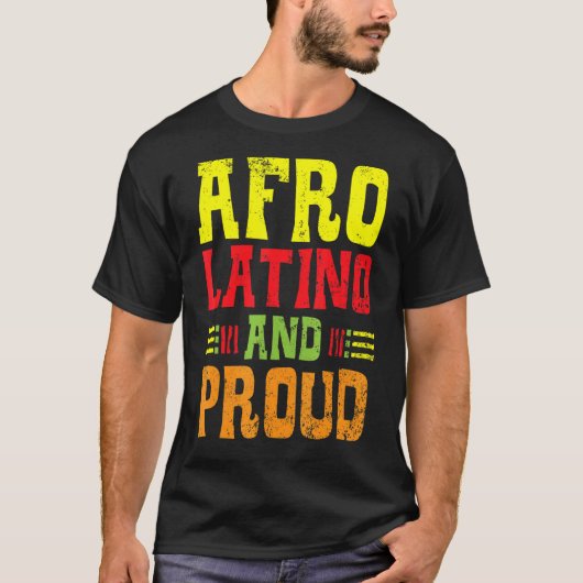 Mannen Afro Latino en Proud Black History Maand AF T-shirt (Voorkant)
