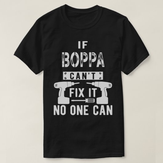 Mannen als Boppa het niet kan, kan niemand opa T-shirt (Design voorkant)