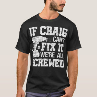 Mannen als Craig Cant repareren het waren allemaal T-shirt