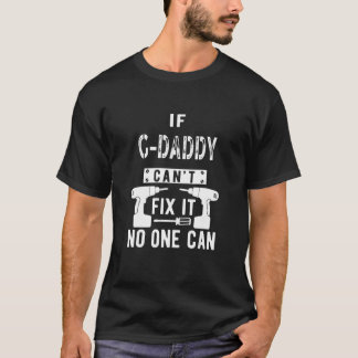 Mannen als G papa het niet kan oplossen... special T-shirt
