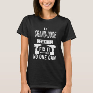 Mannen als Grand Man het niet kan oplossen.. speci T-shirt