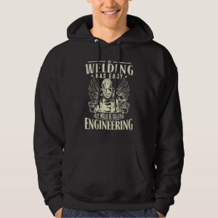 Mannen als het lassen gemakkelijk was kon het moto hoodie