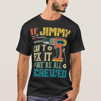 Mannen als Jimmy het niet kan, zijn we allemaal ge T-shirt