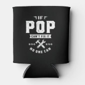 Mannen als Pop het verhelpt, kan niemand vaders D Blikjeskoeler (Voorkant)