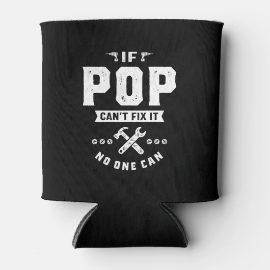 Mannen als Pop het verhelpt, kan niemand vaders D Blikjeskoeler (Voorkant)