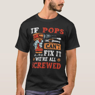 Mannen als Poppen het niet kunnen oplossen.. zijn  T-shirt