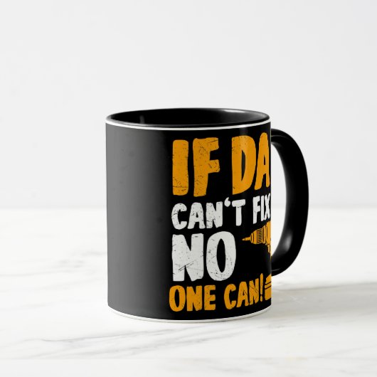 Mannen Als vader het niet kan repareren, kan niema Mok (Voorkant rechts)