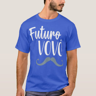 Mannen Anuncio De Gravidez Para Vovo Portugese Gra T-shirt