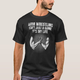 Mannen Arm Wrestling is niet alleen maar een spell T-shirt