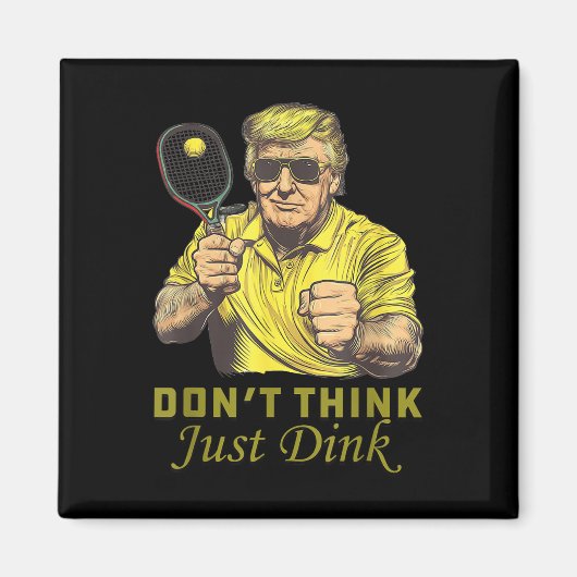 Mannen augurkenbal denkt niet alleen grappige Trum Magneet (Voorkant)