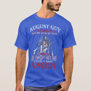 Mannen August Guy Devil zag me met mijn hoofd omla T-shirt