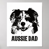 Mannen Aussie Pa - Australische Shepherd Dog Dad Poster (Voorkant)