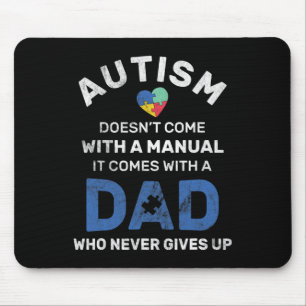 Mannen autisme Papa geeft nooit autisme voorlichti Muismat