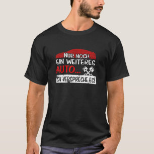 Mannen Autofan Gezegde Oldtimer Fan Car Collector T-shirt