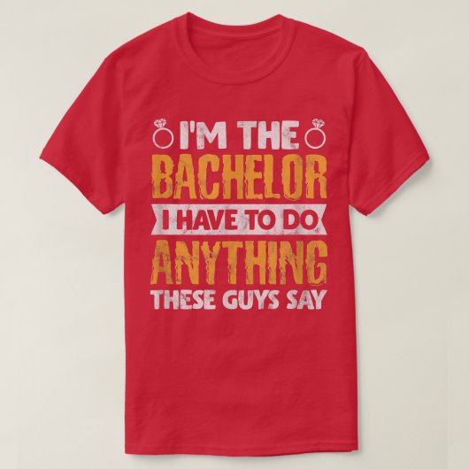 Mannen Bachelorfeest Bruidegom Bruidsjonkers Ik be T-shirt (Design voorkant)
