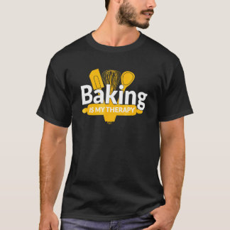 Mannen bakkers bakken is mijn therapie t-shirt